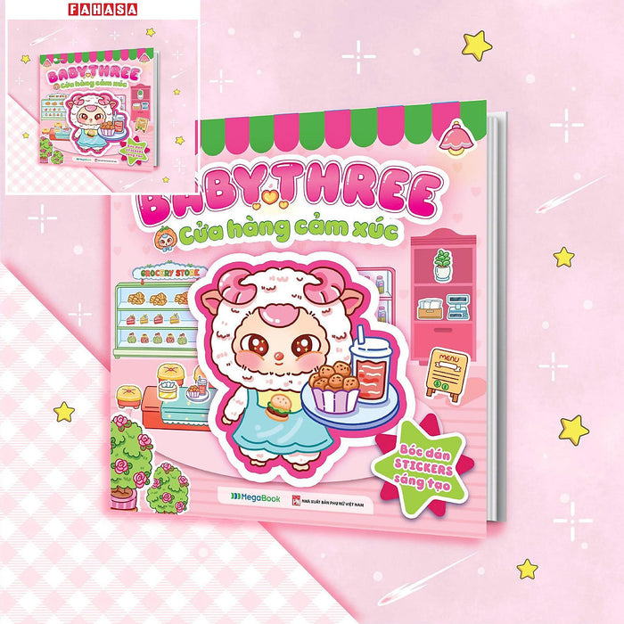 Sách - Baby Three - Cửa Hàng Cảm Xúc - Bóc Dán Stickers Sáng Tạo