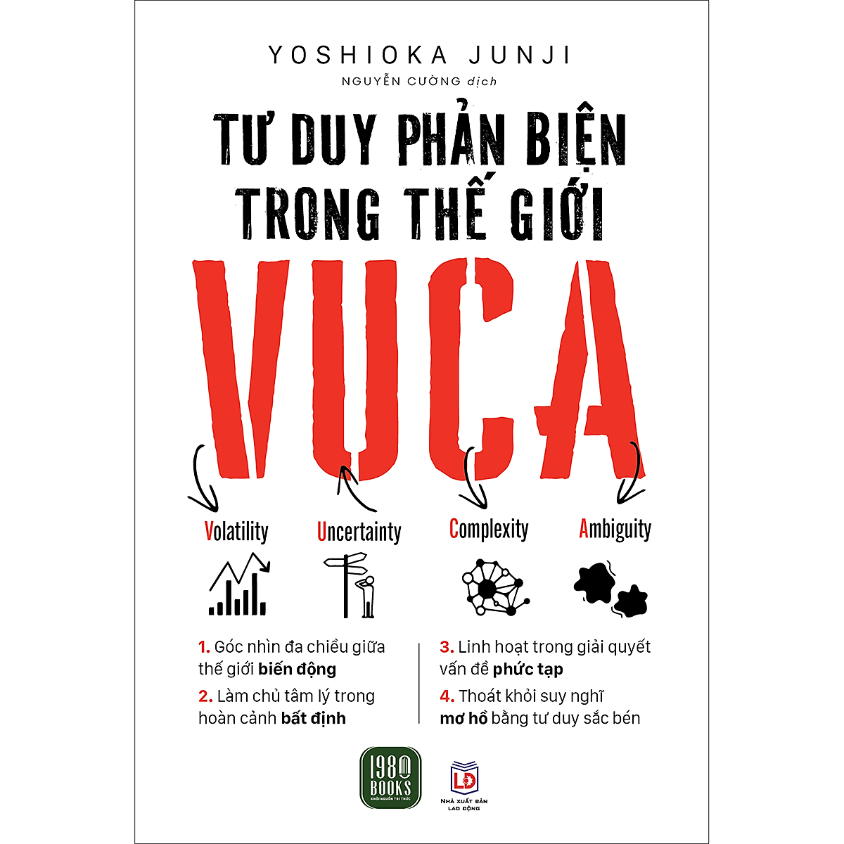 Tư Duy Phản Biện Trong Thế Giới Vuca