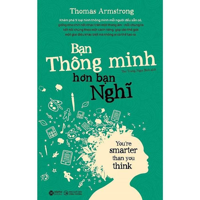 Bạn Thông Minh Hơn Bạn Nghĩ - You'Re Smarter Than You Think - Bản Quyền