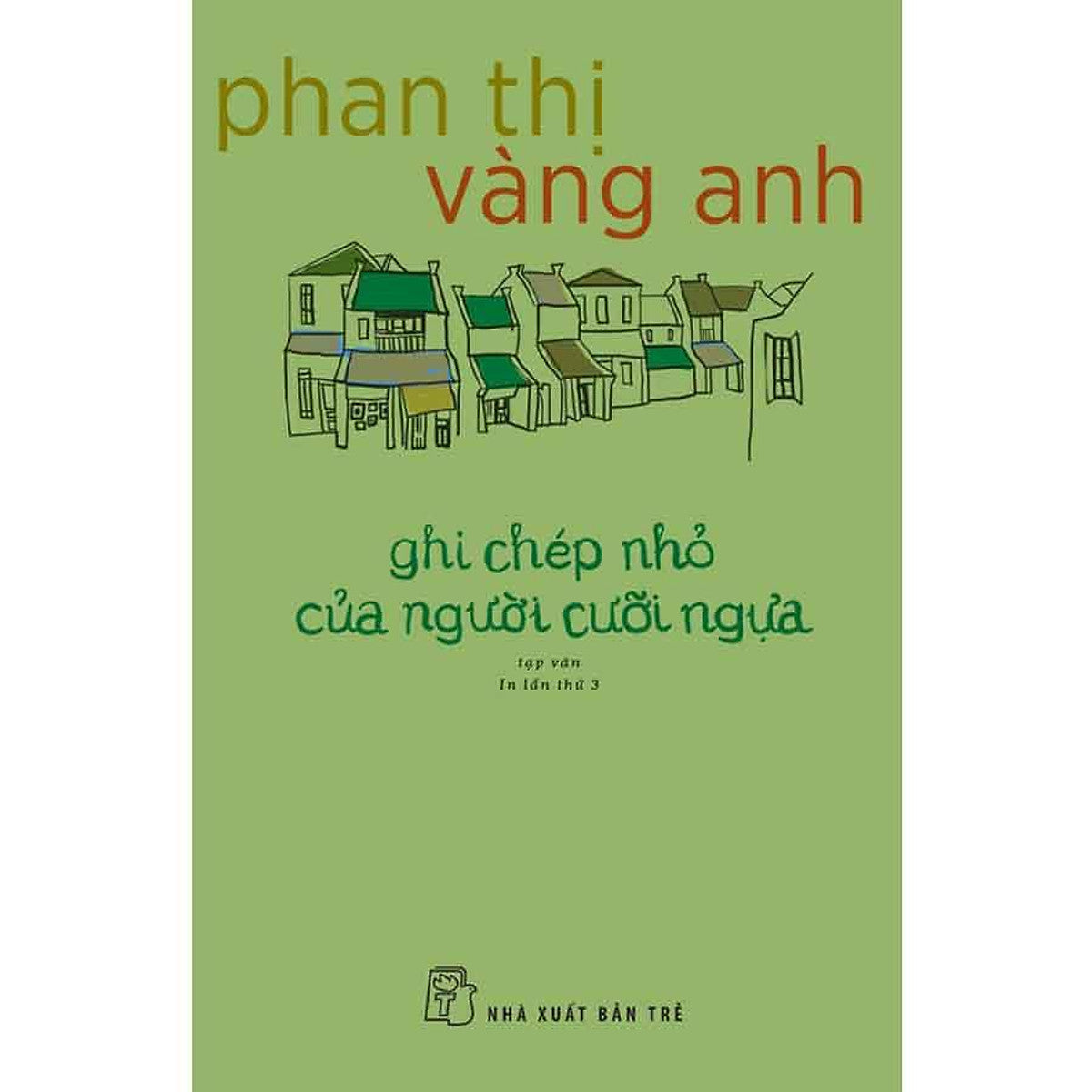 Ghi Chép Nhỏ Của Người Cưỡi Ngựa (Tái Bản Năm 2025)