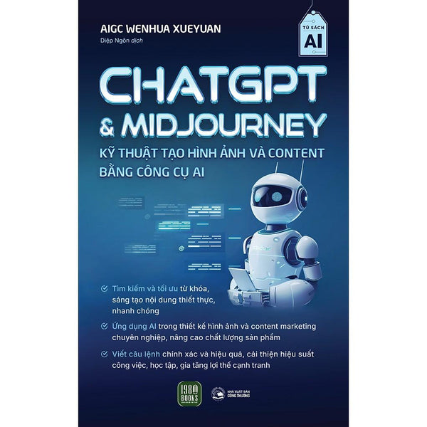 Chat Gpt & Midjourney Kỹ Thuật Tạo Hình Ảnh Và Content Bằng Công Cụ Ai
