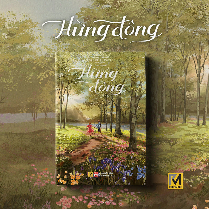 Sách Văn Học Kinh Điển - Hừng Đông - Eleanor H. Porter - Phuc Minh Books