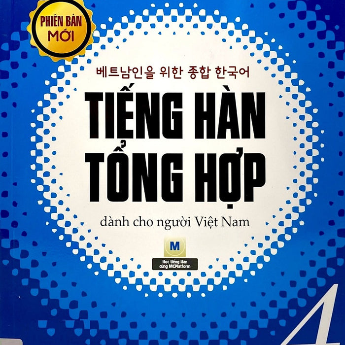 Giáo Trình Tiếng Hàn Tổng Hợp Dành Cho Người Việt Nam: Trung Cấp 4 - Đen Trắng (Phiên Bản Mới)