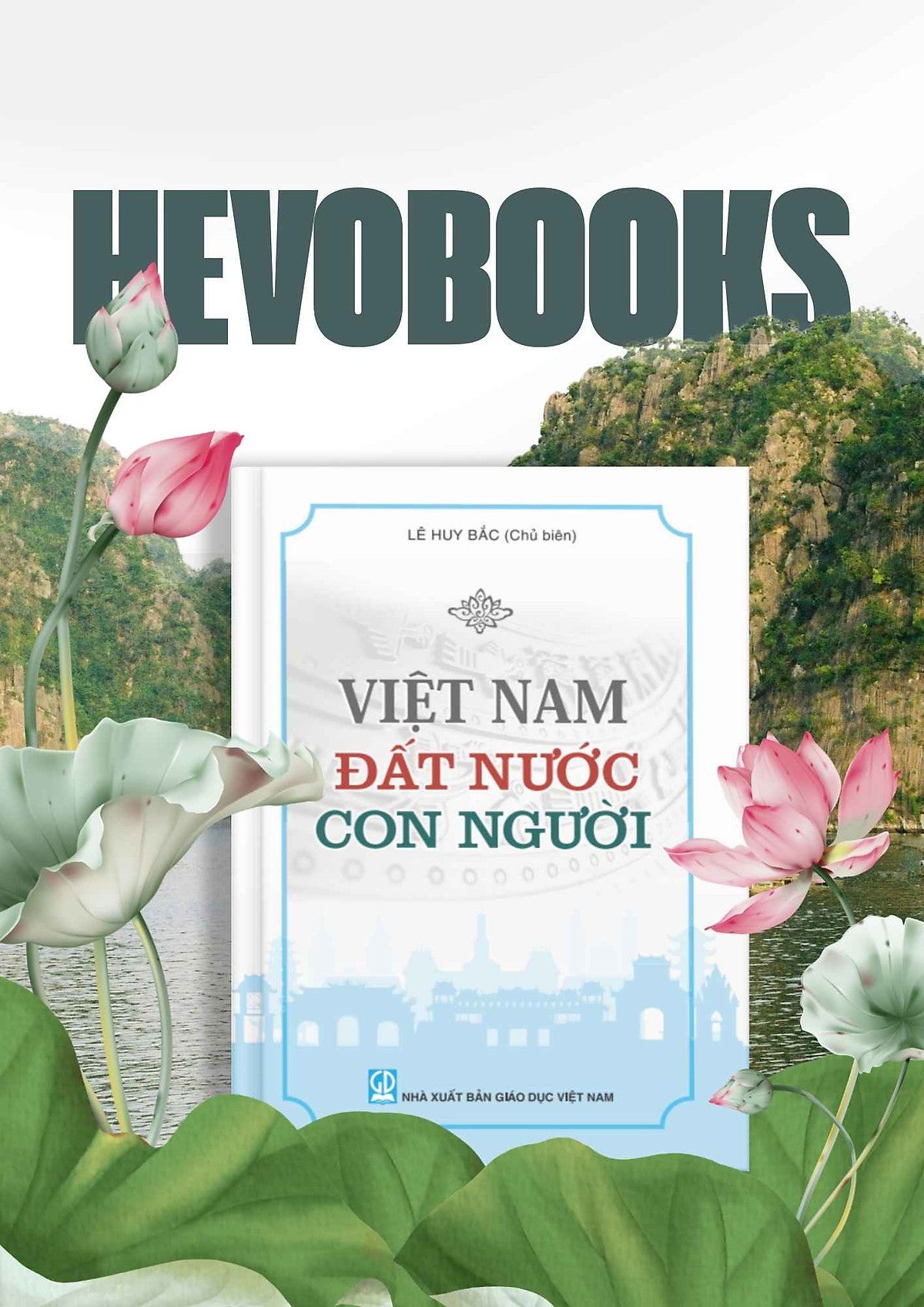 Việt Nam - Đất Nước - Con Người
