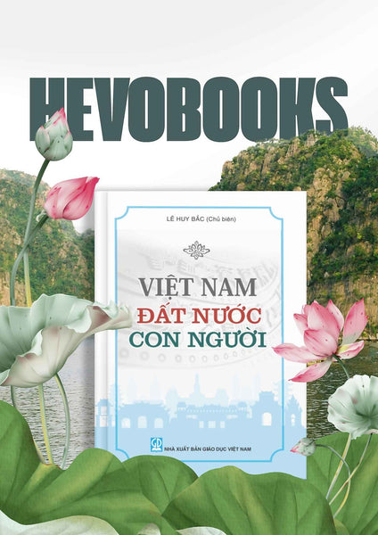 Việt Nam - Đất Nước - Con Người