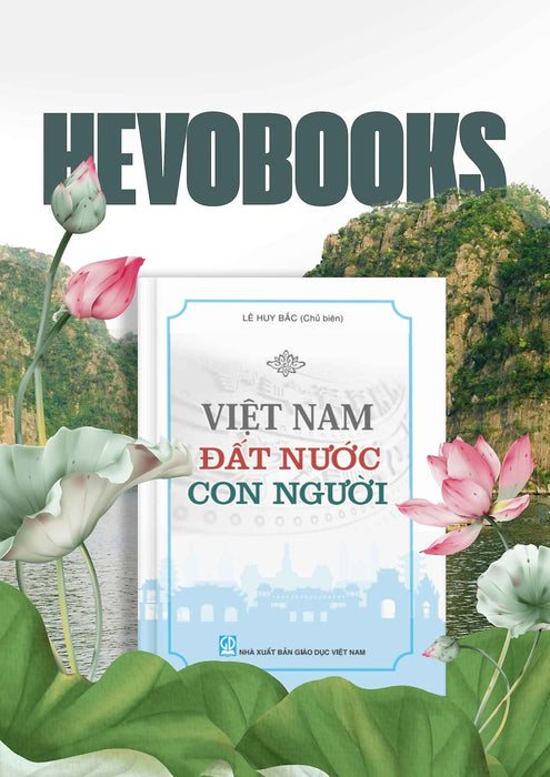 Việt Nam - Đất Nước - Con Người