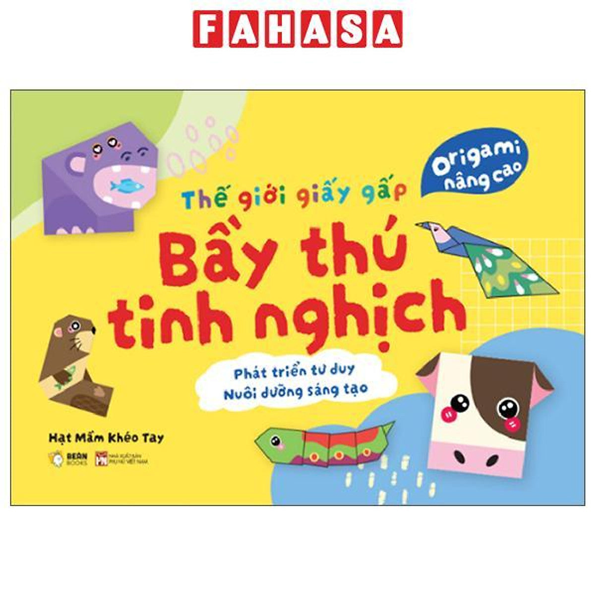 Sách - Thế Giới Giấy Gấp - Origami Cho Bé - Bầy Thú Tinh Nghịch