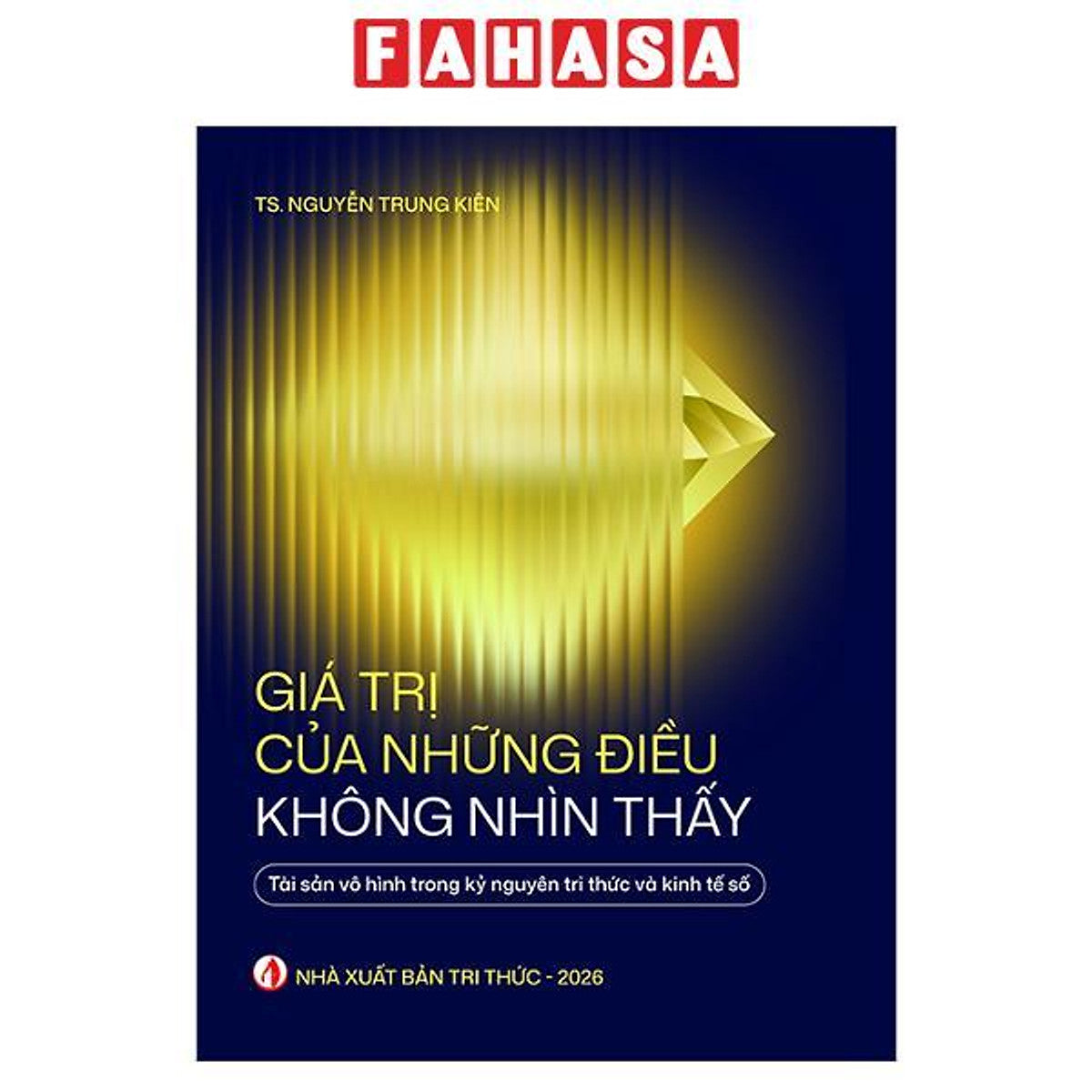 Sách - Giá Trị Của Những Điều Không Nhìn Thấy