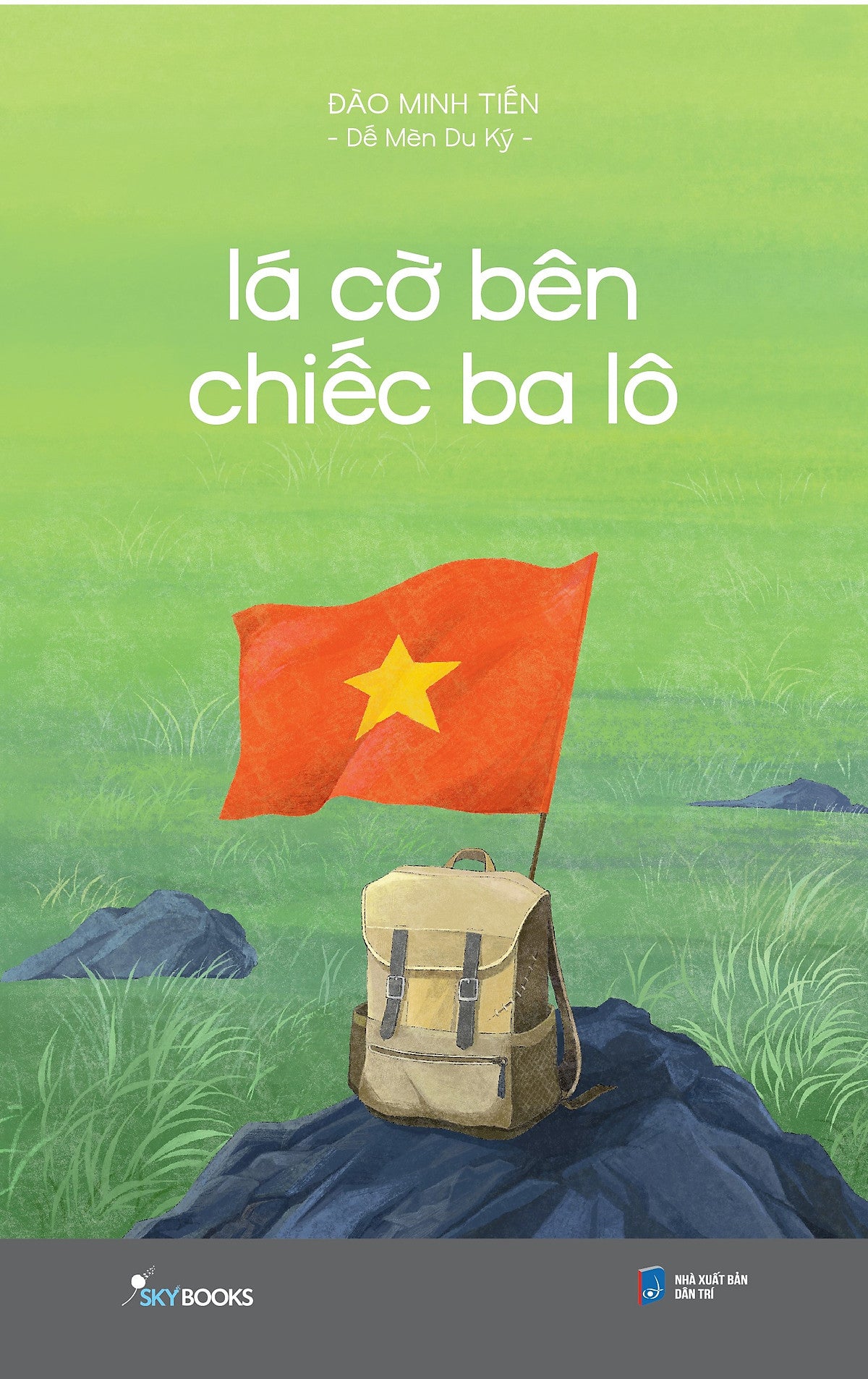 Sách Lá Cờ Bên Chiếc Ba Lô