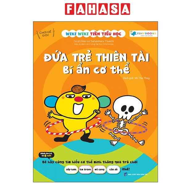Sách - Wiki Wiki Tiền Tiểu Học - Đứa Trẻ Thiên Tài - Bí Ẩn Cơ Thể