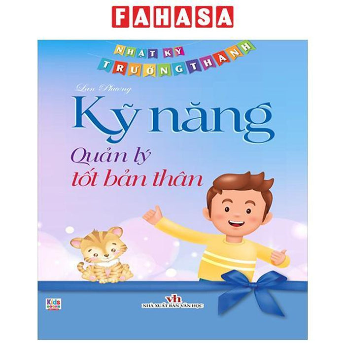 Nhật Ký Trưởng Thành - Kỹ Năng Quản Lý Tốt Bản Thân