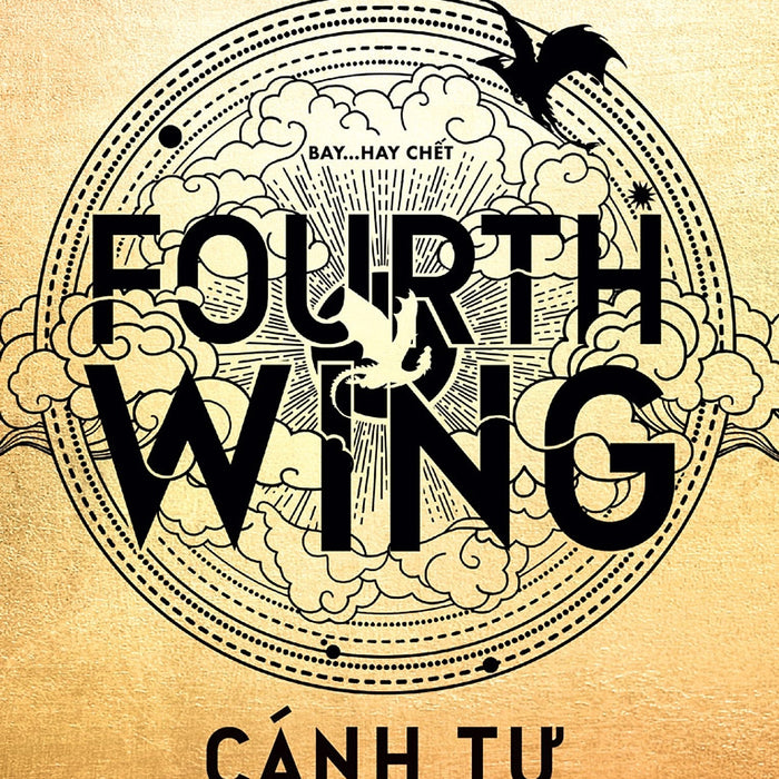 Cánh Tư – Fourth Wing - Rebecca Yarros – Hoàng Anh Dịch -  Nxb Trẻ