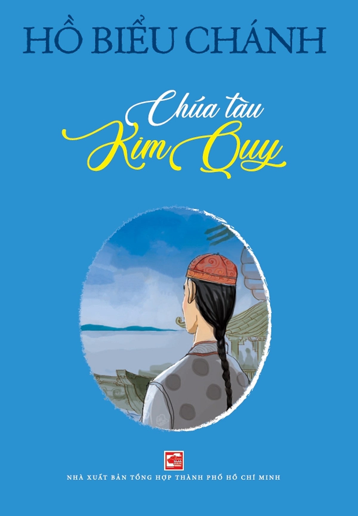 Sách Chúa Tàu Kim Quy - Hồ Biểu Chánh (Tb)