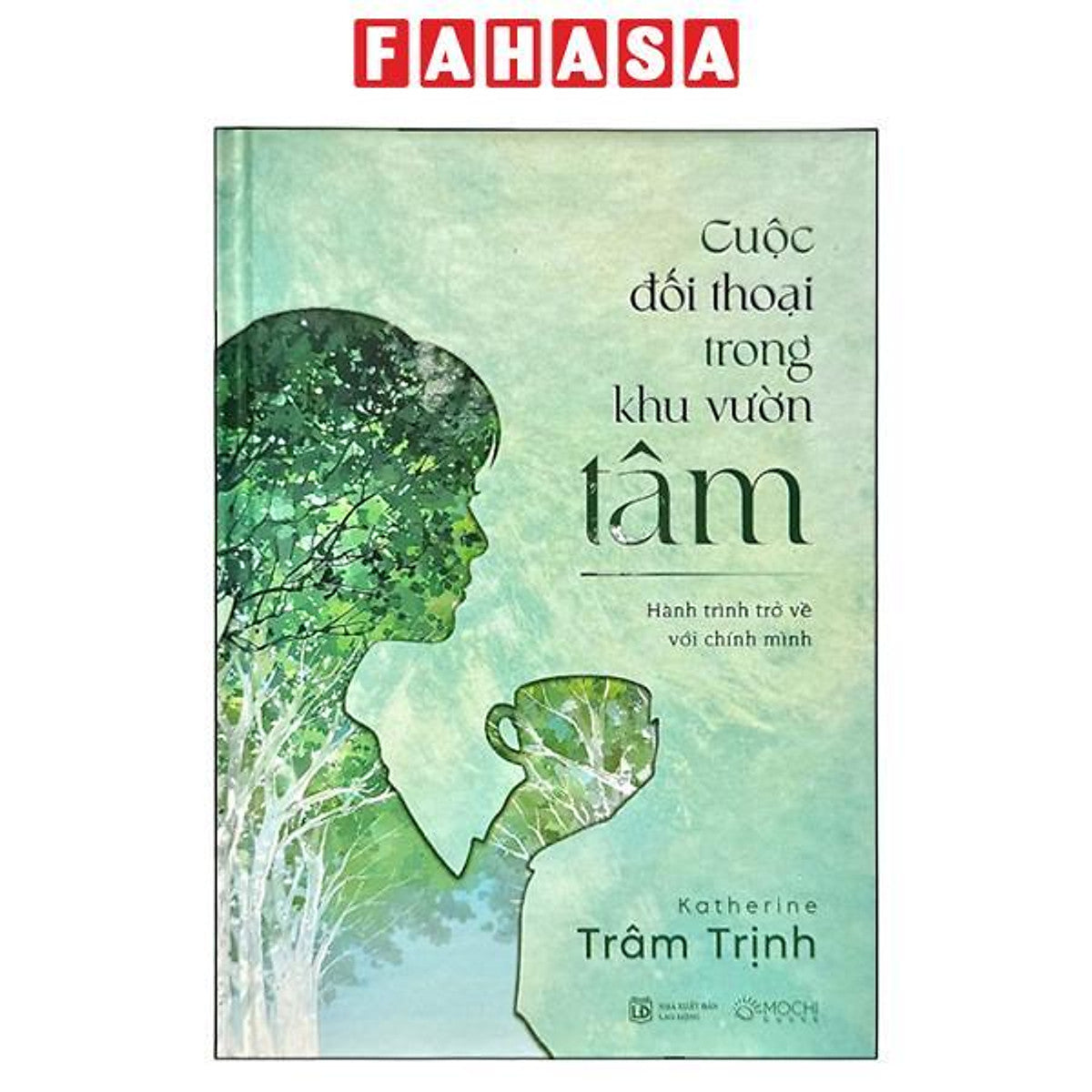 Sách - Cuộc Đối Thoại Trong Khu Vườn Tâm - Hành Trình Trở Về Với Chính Mình