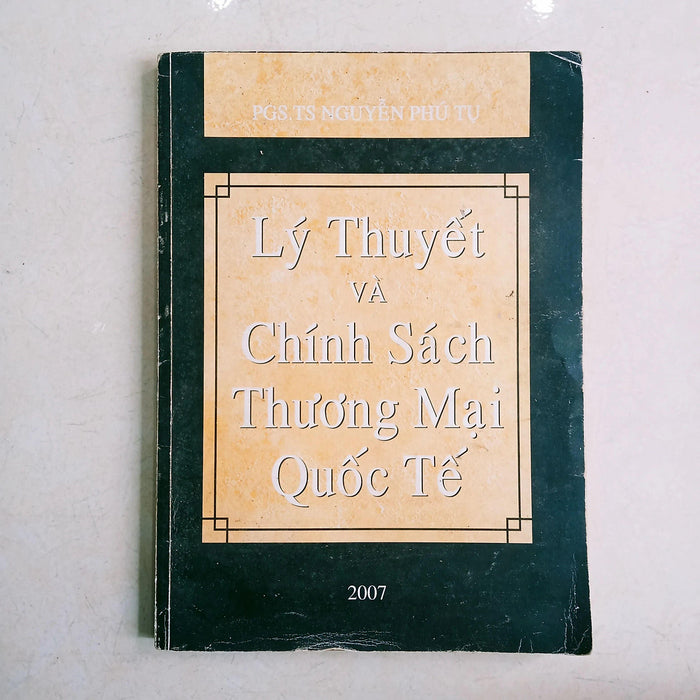 Lý Thuyết Và Chính Sách Thương Mại Quốc Tế
