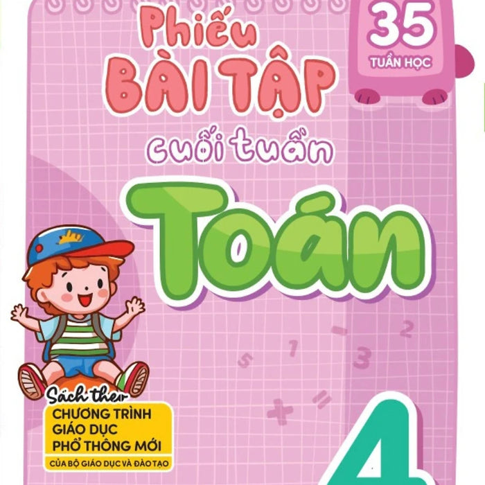 Phiếu Bài Tập Cuối Tuần Toán 4 (35 Tuần Học) - Mega