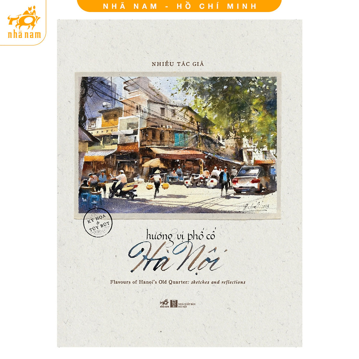 Sách - Hương Vị Phố Cổ Hà Nội (Ký Họa & Tùy Bút) (Nhã Nam Hcm)