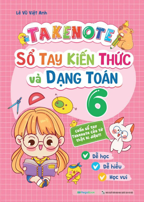 Takenote - Sổ Tay Kiến Thức Và Dạng Toán 6 - Mega