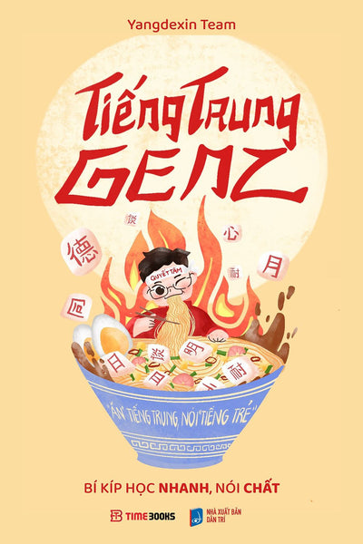 Sách Tiếng Trung Genz - Bí Kíp Học Nhanh, Nói Chất - Yangdexin Team
