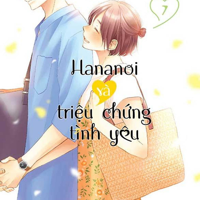 Hananoi Và Triệu Chứng Tình Yêu - Tập 7