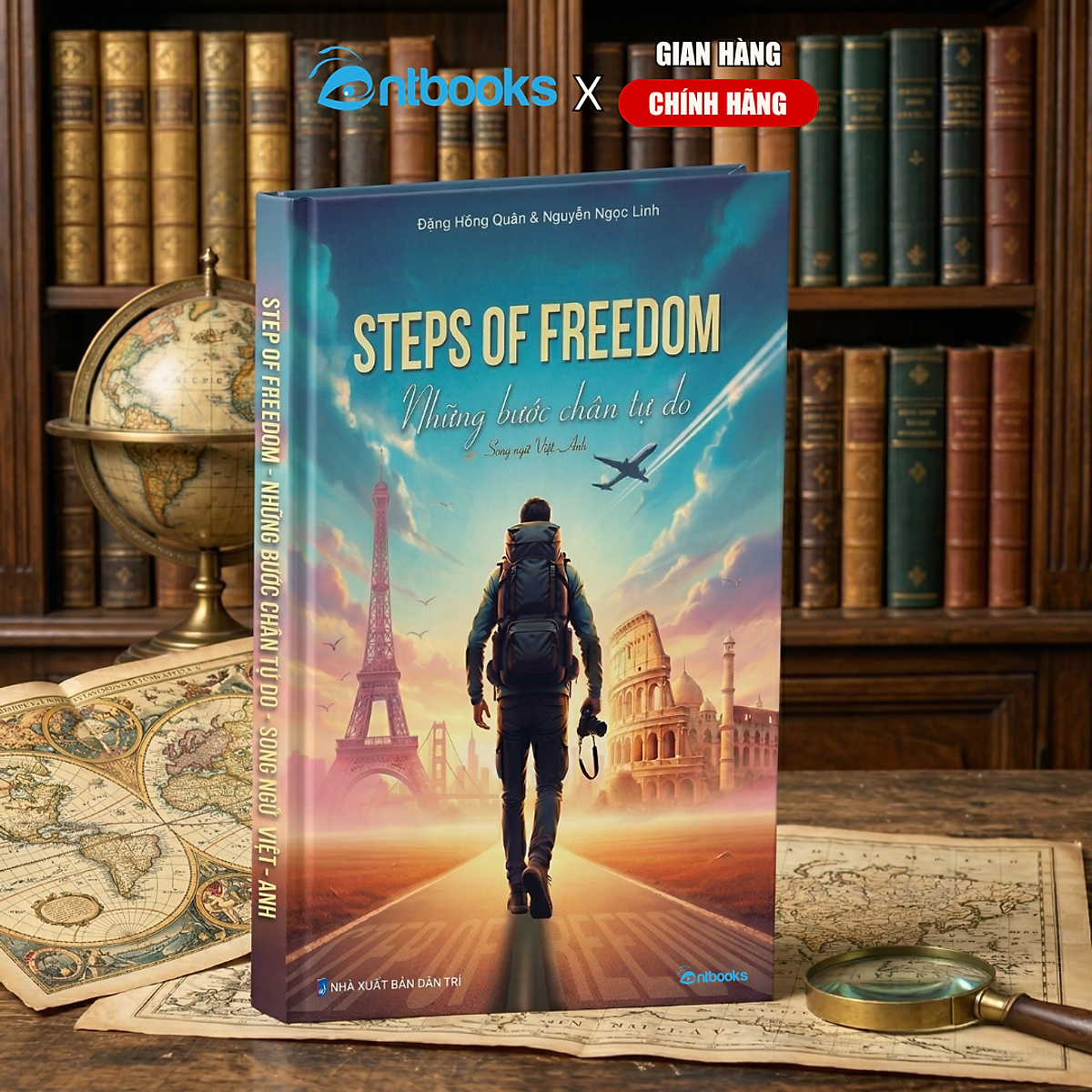 Sách Song Ngữ Việt - Anh Steps Of Freedom Những Bước Chân Tự Do - Xuất Bản Chính Hãng