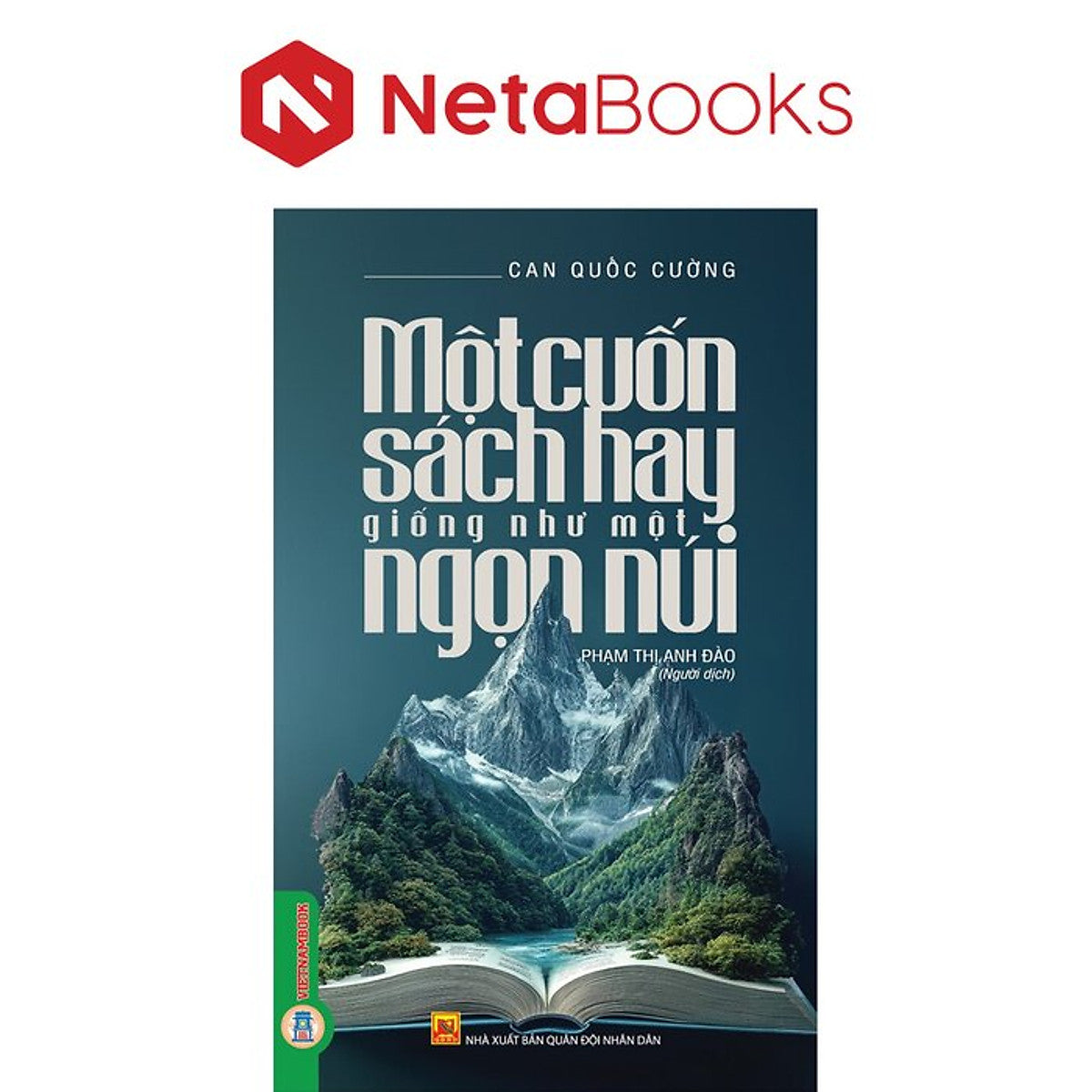 Một Cuốn Sách Hay Giống Như Một Ngọn Núi - Can Quốc Cường