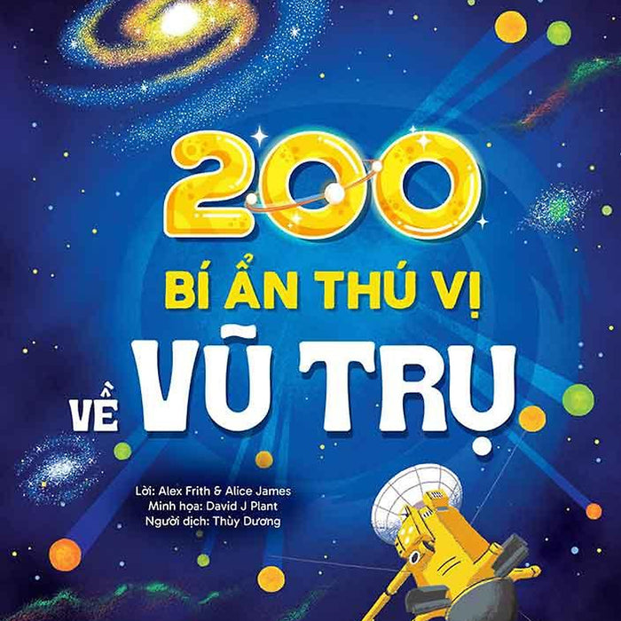 200 Bí Ẩn Thú Vị Về Vũ Trụ