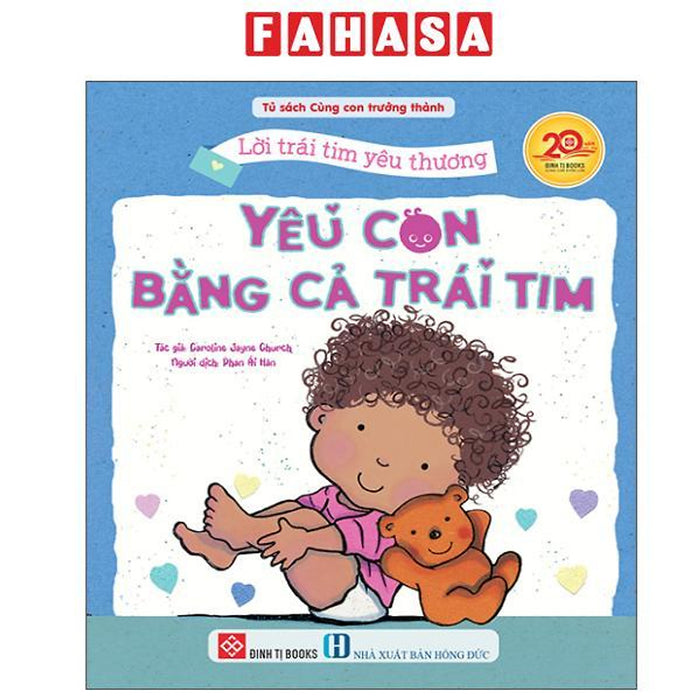 Sách - Lời Trái Tim Yêu Thương - Yêu Con Bằng Cả Trái Tim