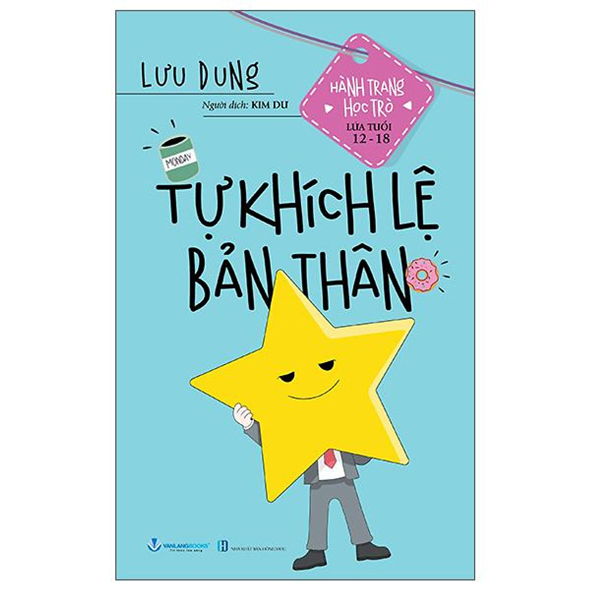 Sách - Hành Trang Học Trò Lứa Tuổi 12-18 - Tự Khích Lệ Bản Thân