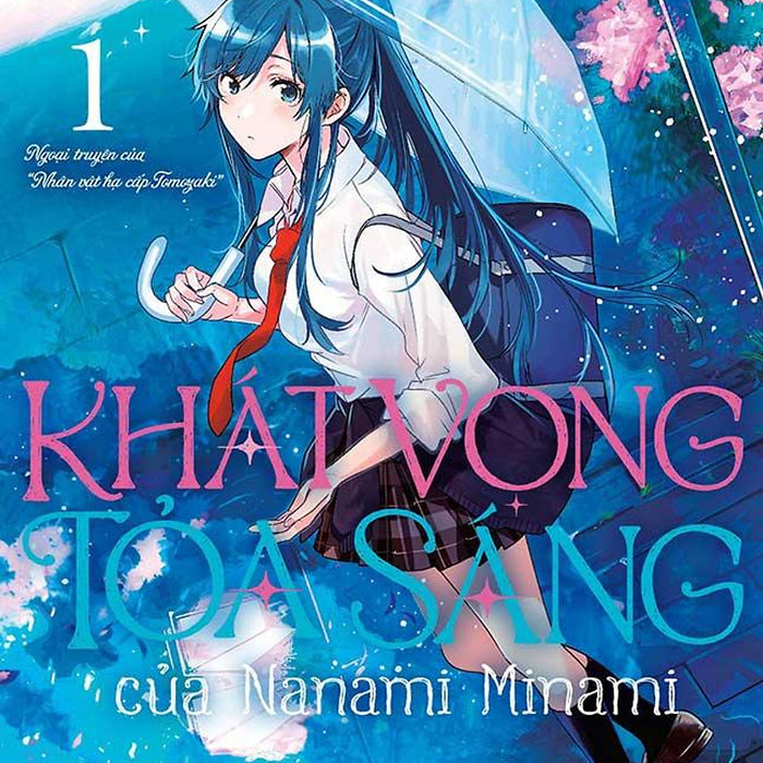 Khát Vọng Tỏa Sáng Của Nanami Minami - Tập 1 (Manga)