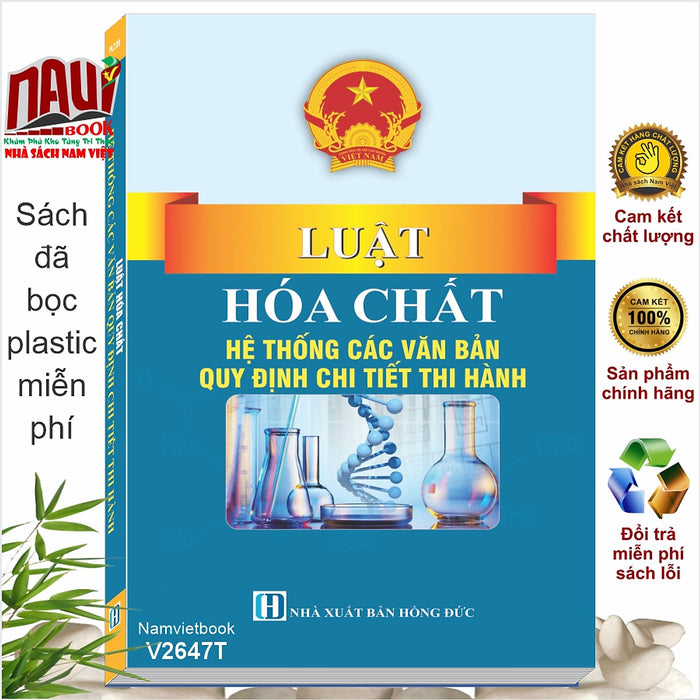 Sách Luật Hóa Chất - Hệ Thống Các Văn Bản Quy Định Chi Tiết Thi Hành (V2682T)