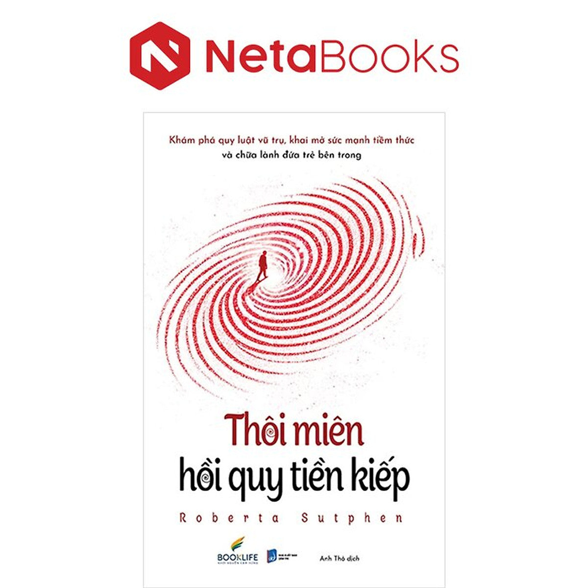 Thôi Miên Hồi Quy Tiền Kiếp - Roberta Sutphen