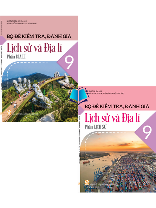 Sách - Bộ Đề Kiểm Tra Đánh Giá Lịch Sử Và Địa Lí 9
