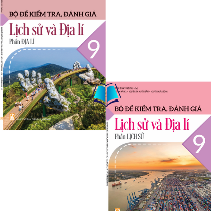Sách - Bộ Đề Kiểm Tra Đánh Giá Lịch Sử Và Địa Lí 9