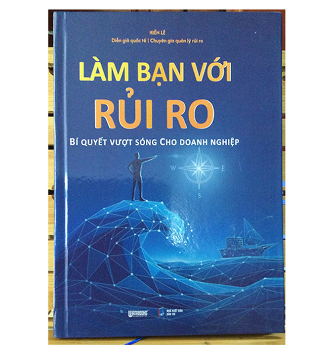 Làm Bạn Với Rủi Ro