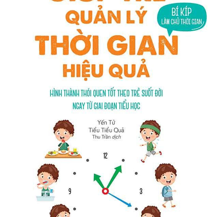 Giúp Trẻ Quản Lý Thời Gian Hiệu Quả