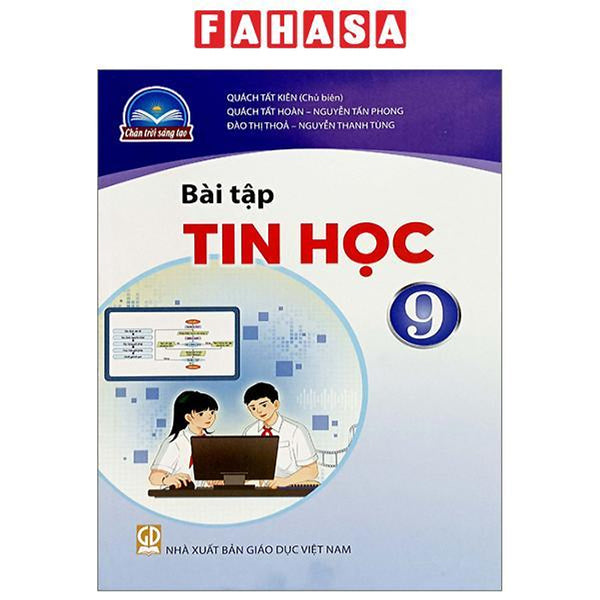 Bài Tập Tin Học 9 (Chân Trời) (Chuẩn)