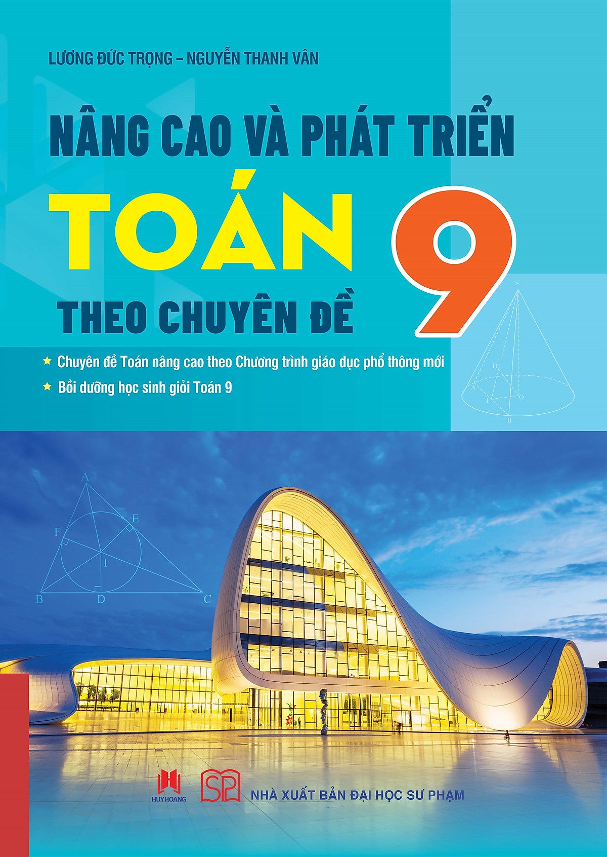 Sách Nâng Cao Và Phát Triển Toán 9 Theo Chuyên Đề