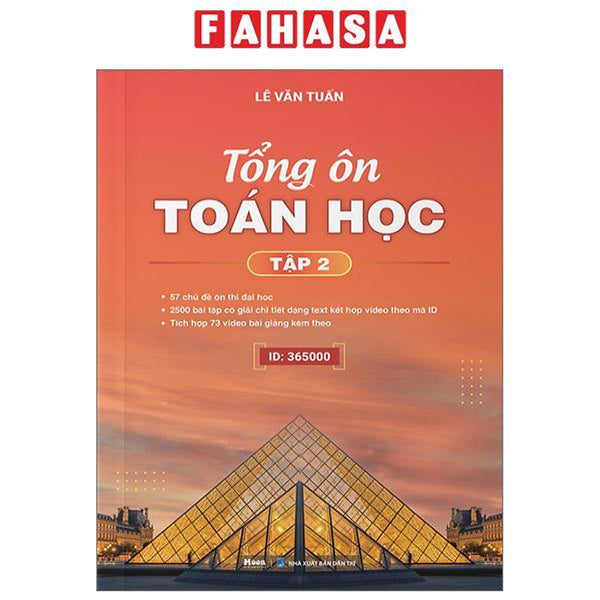 Sách - Tổng Ôn Toán Học - Tập 2 (Tái Bản 2023 Lần 2)