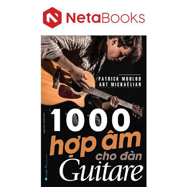 1000 Hợp Âm Cho Đàn Guitare