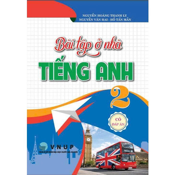 Sách - Bài Tập Ở Nhà Tiếng Anh 2 (Có Đáp Án) - Ha