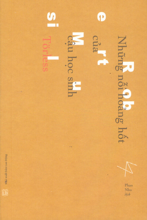 Robert Musil - Những Nỗi Hoảng Hốt Của Cậu Học Sinh Törless