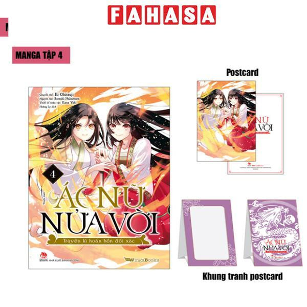Sách - [Manga] Ác Nữ Nửa Vời - Truyền Kì Hoán Hồn Đổi Xác - Tập 4 - Tặng Postcard + Khung Tranh Postcard