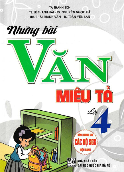 Những Bài Văn Miêu Tả 4 - Dùng Chung Cho Các Bộ Sách Giáo Khoa Hiện Hành (Pđl)