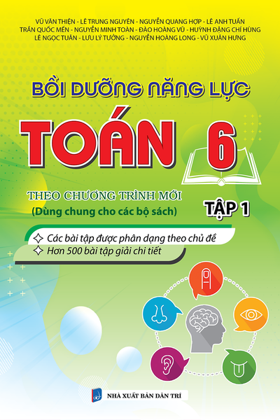 Sách - Bồi Dưỡng Năng Lực Toán 6 Tập 1 Biên Soạn Theo Chương Trình Mới (Dùng Chung Cho Các Bộ Sách)