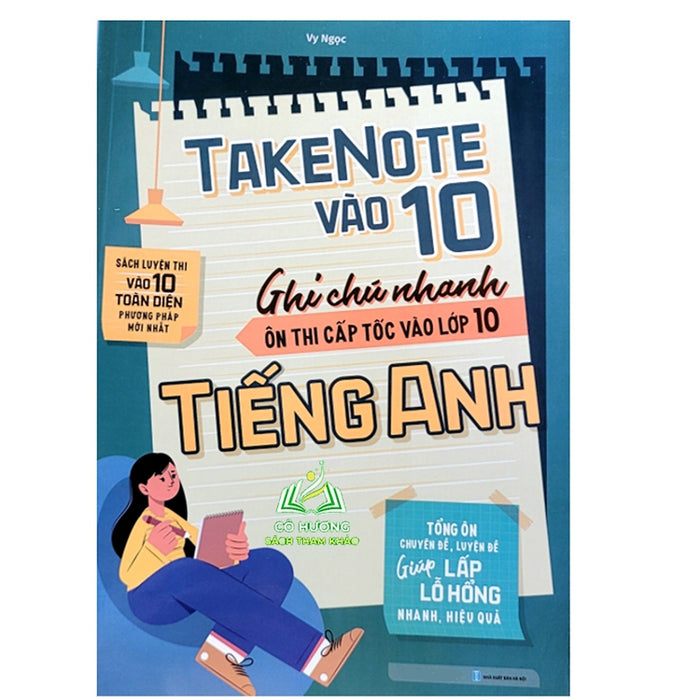 Sách - Takenote Vào 10 - Ghi Chú Nhanh Ôn Thi Cấp Tốc Vào 10 Tiếng Anh (Mg)