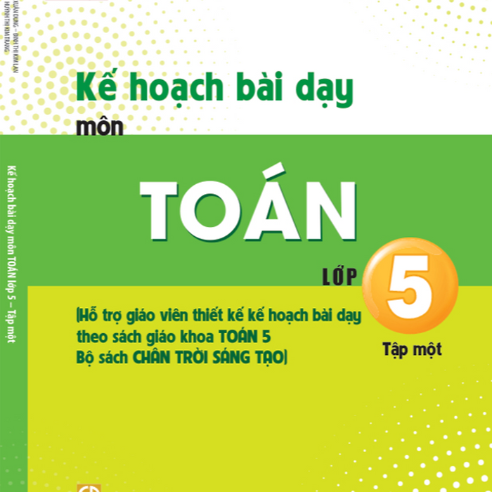 Sách - Kế Hoạch Bài Dạy Môn Toán Lớp 5 Tập 1 (Chân Trời Sáng Tạo) - Bán Kèm Bút