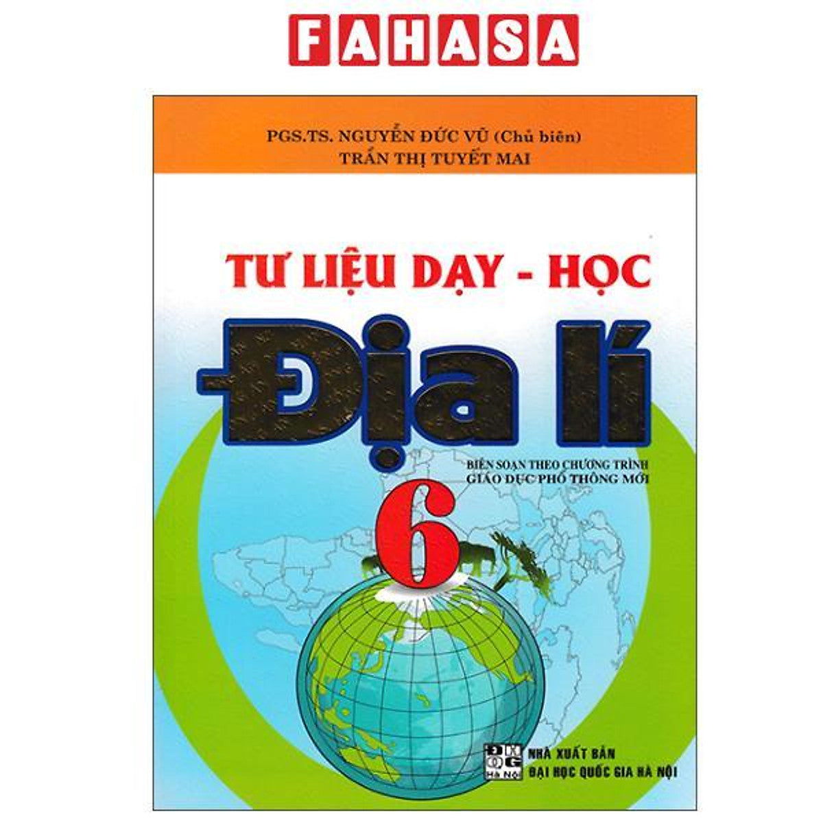 Sách - Tư Liệu Dạy-Học Địa Lí 6