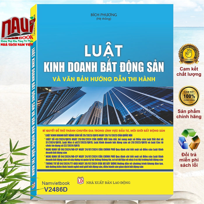 Sách Luật Kinh Doanh Bất Động Sản Và Văn Bản Hướng Dẫn Thi Hành – V2486D