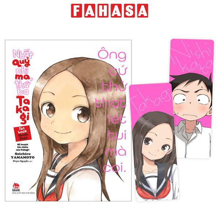 Nhất Quỷ Nhì Ma, Thứ Ba Takagi - Fanbook Chính Thức - Kế Hoạch Tác Chiến Của Takagi! - Tặng Kèm Set 2 Bookmark